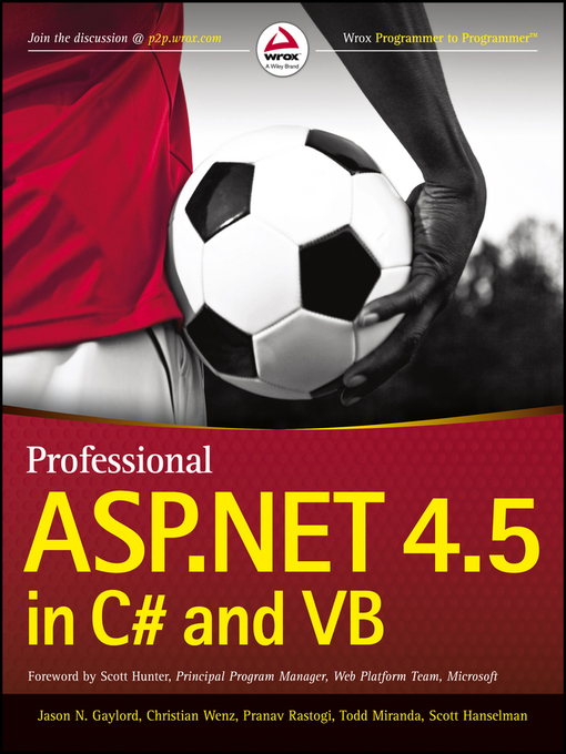 Title details for Professional ASP.NET 4.5 in C# and VB by Jason N. Gaylord - Available